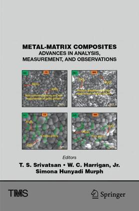 Srivatsan / Hunyadi Murph / Harrigan, Jr. |  Metal-Matrix Composites | Buch |  Sack Fachmedien