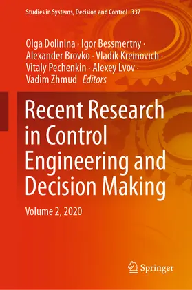 Dolinina / Bessmertny / Brovko |  Recent Research in Control Engineering and Decision Making | eBook | Sack Fachmedien