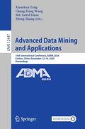 Yang / Zhang / Wang |  Advanced Data Mining and Applications | Buch |  Sack Fachmedien