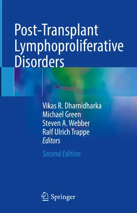 Dharnidharka / Trappe / Green |  Post-Transplant Lymphoproliferative Disorders | Buch |  Sack Fachmedien