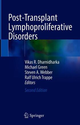Dharnidharka / Trappe / Green | Post-Transplant Lymphoproliferative Disorders | Buch | 978-3-030-65402-3 | sack.de