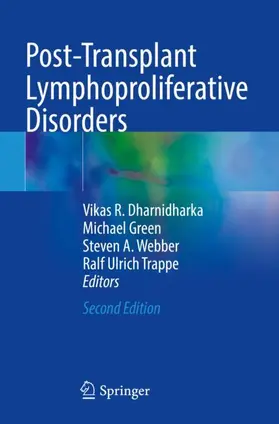 Dharnidharka / Trappe / Green |  Post-Transplant Lymphoproliferative Disorders | Buch |  Sack Fachmedien