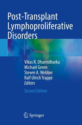 Dharnidharka / Trappe / Green | Post-Transplant Lymphoproliferative Disorders | Buch | 978-3-030-65405-4 | sack.de