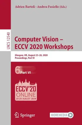 Fusiello / Bartoli |  Computer Vision - ECCV 2020 Workshops | Buch |  Sack Fachmedien