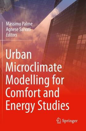 Salvati / Palme | Urban Microclimate Modelling for Comfort and Energy Studies | Buch | 978-3-030-65423-8 | sack.de
