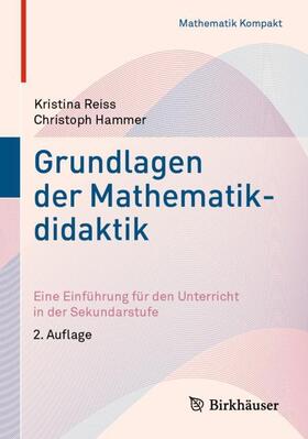 Hammer / Reiss | Grundlagen der Mathematikdidaktik | Buch | 978-3-030-65428-3 | sack.de