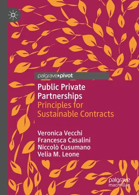 Vecchi / Leone / Casalini |  Public Private Partnerships | Buch |  Sack Fachmedien