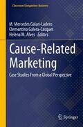Galan-Ladero / Alves / Galera-Casquet |  Cause-Related Marketing | Buch |  Sack Fachmedien