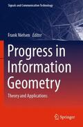 Nielsen |  Progress in Information Geometry | Buch |  Sack Fachmedien