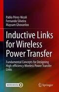 Pérez-Nicoli / Ghovanloo / Silveira |  Inductive Links for Wireless Power Transfer | Buch |  Sack Fachmedien