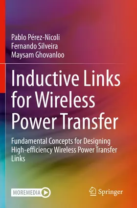 Pérez-Nicoli / Silveira / Ghovanloo |  Inductive Links for Wireless Power Transfer | Buch |  Sack Fachmedien