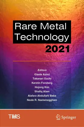 Azimi / Ouchi / Forsberg |  Rare Metal Technology 2021 | Buch |  Sack Fachmedien