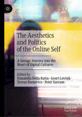 Della Ratta / Lovink / Numerico |  The Aesthetics and Politics of the Online Self | eBook | Sack Fachmedien