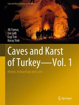 Yamaç / Gilli / Tok |  Caves and Karst of Turkey - Vol. 1 | Buch |  Sack Fachmedien