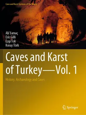 Yamaç / Gilli / Tok |  Caves and Karst of Turkey - Vol. 1 | Buch |  Sack Fachmedien