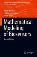 Baronas / Kulys / Ivanauskas |  Mathematical Modeling of Biosensors | Buch |  Sack Fachmedien