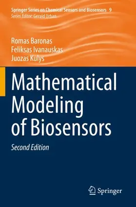 Baronas / Kulys / Ivanauskas |  Mathematical Modeling of Biosensors | Buch |  Sack Fachmedien