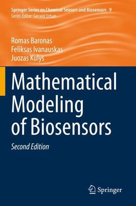 Baronas / Kulys / Ivanauskas | Mathematical Modeling of Biosensors | Buch | 978-3-030-65507-5 | sack.de