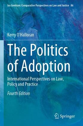 O’Halloran | The Politics of Adoption | Buch | 978-3-030-65590-7 | sack.de