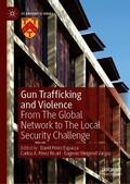 Pérez Esparza / Weigend Vargas / Ricart |  Gun Trafficking and Violence | Buch |  Sack Fachmedien
