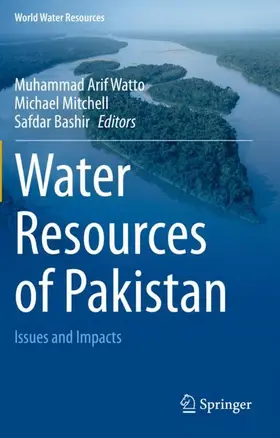 Watto / Bashir / Mitchell |  Water Resources of Pakistan | Buch |  Sack Fachmedien