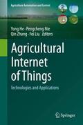 He / Liu / Nie |  Agricultural Internet of Things | Buch |  Sack Fachmedien