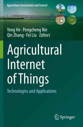 He / Liu / Nie |  Agricultural Internet of Things | Buch |  Sack Fachmedien