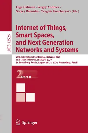 Galinina / Koucheryavy / Andreev |  Internet of Things, Smart Spaces, and Next Generation Networks and Systems | Buch |  Sack Fachmedien