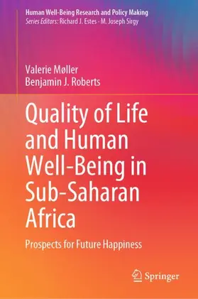 Roberts / Møller |  Quality of Life and Human Well-Being in Sub-Saharan Africa | Buch |  Sack Fachmedien