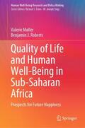 Roberts / Møller |  Quality of Life and Human Well-Being in Sub-Saharan Africa | Buch |  Sack Fachmedien