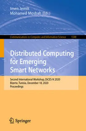 Jemili / Mosbah |  Distributed Computing for Emerging Smart Networks | eBook | Sack Fachmedien