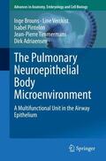 Brouns / Verckist / Adriaensen |  The Pulmonary Neuroepithelial Body Microenvironment | Buch |  Sack Fachmedien