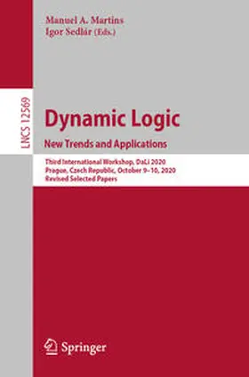 Martins / Sedlár |  Dynamic Logic. New Trends and Applications | eBook | Sack Fachmedien
