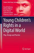 Holloway / Willson / Stocco |  Young Children¿s Rights in a Digital World | Buch |  Sack Fachmedien