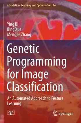 Bi / Xue / Zhang |  Genetic Programming for Image Classification | Buch |  Sack Fachmedien