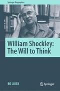 Lojek |  William Shockley: The Will to Think | Buch |  Sack Fachmedien