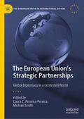 Smith / Ferreira-Pereira |  The European Union's Strategic Partnerships | Buch |  Sack Fachmedien