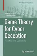 Zhu / Pawlick |  Game Theory for Cyber Deception | Buch |  Sack Fachmedien