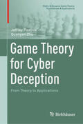 Pawlick / Zhu |  Game Theory for Cyber Deception | eBook | Sack Fachmedien