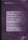 Officer |  A New Balance of Payments for the United States, 1790¿1919 | Buch |  Sack Fachmedien