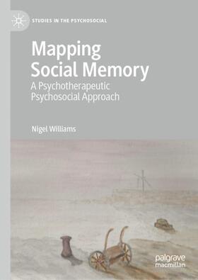 Williams | Mapping Social Memory | Buch | 978-3-030-66156-4 | sack.de