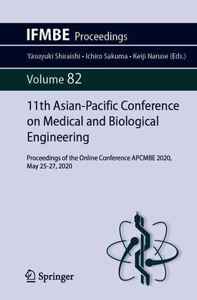 Shiraishi / Ueno / Sakuma | 11th Asian-Pacific Conference on Medical and Biological Engineering | Buch | 978-3-030-66168-7 | sack.de