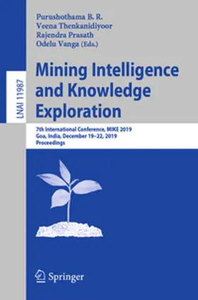 B. R. / Thenkanidiyoor / Prasath | Mining Intelligence and Knowledge Exploration | E-Book | sack.de