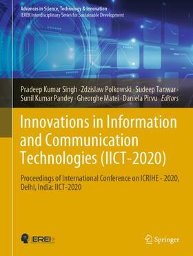 Singh / Polkowski / Pirvu |  Innovations in Information and Communication Technologies  (IICT-2020) | Buch |  Sack Fachmedien