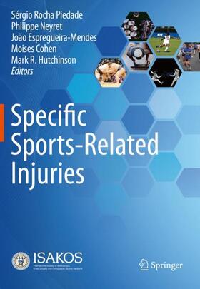 Rocha Piedade / Neyret / Hutchinson |  Specific Sports-Related Injuries | Buch |  Sack Fachmedien