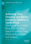 Gumata / Ndou |  Achieving Price, Financial and Macro-Economic Stability in South Africa | eBook | Sack Fachmedien