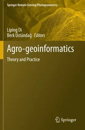 Üstündag / Di / Üstündag |  Agro-geoinformatics | Buch |  Sack Fachmedien