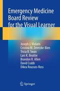 Violaris / Zeretzke-Bien / Swan |  Violaris, J: Emergency Medicine Board Review for the Visual | Buch |  Sack Fachmedien