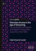 Sundet |  Television Drama in the Age of Streaming | eBook | Sack Fachmedien