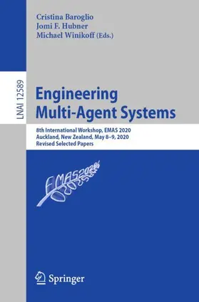 Baroglio / Hubner / Winikoff |  Engineering Multi-Agent Systems | Buch |  Sack Fachmedien